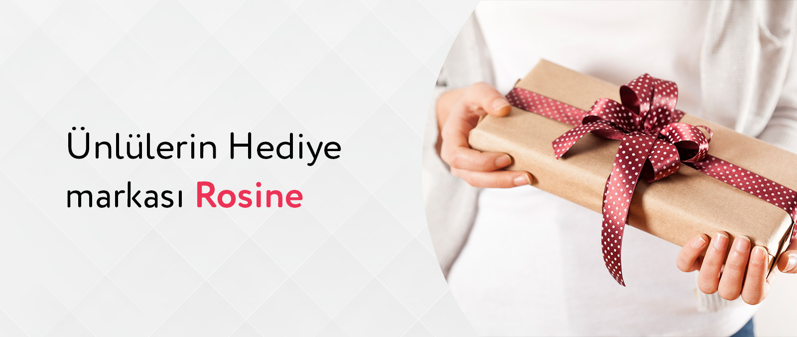 Ünlülerin hediye markası Rosine